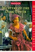 Mystery Of The Dark Tower