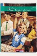 Kit Learns A Lesson: A School Story, 1934 (American Girl)