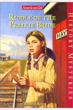 Riddle Of The Prairie Bride Riddle Of The Prairie Bride