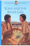Kaya And The River Girl Book