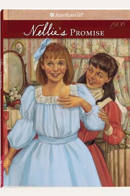 Nellie's Promise: 1906 Nellie's Promise: 1906