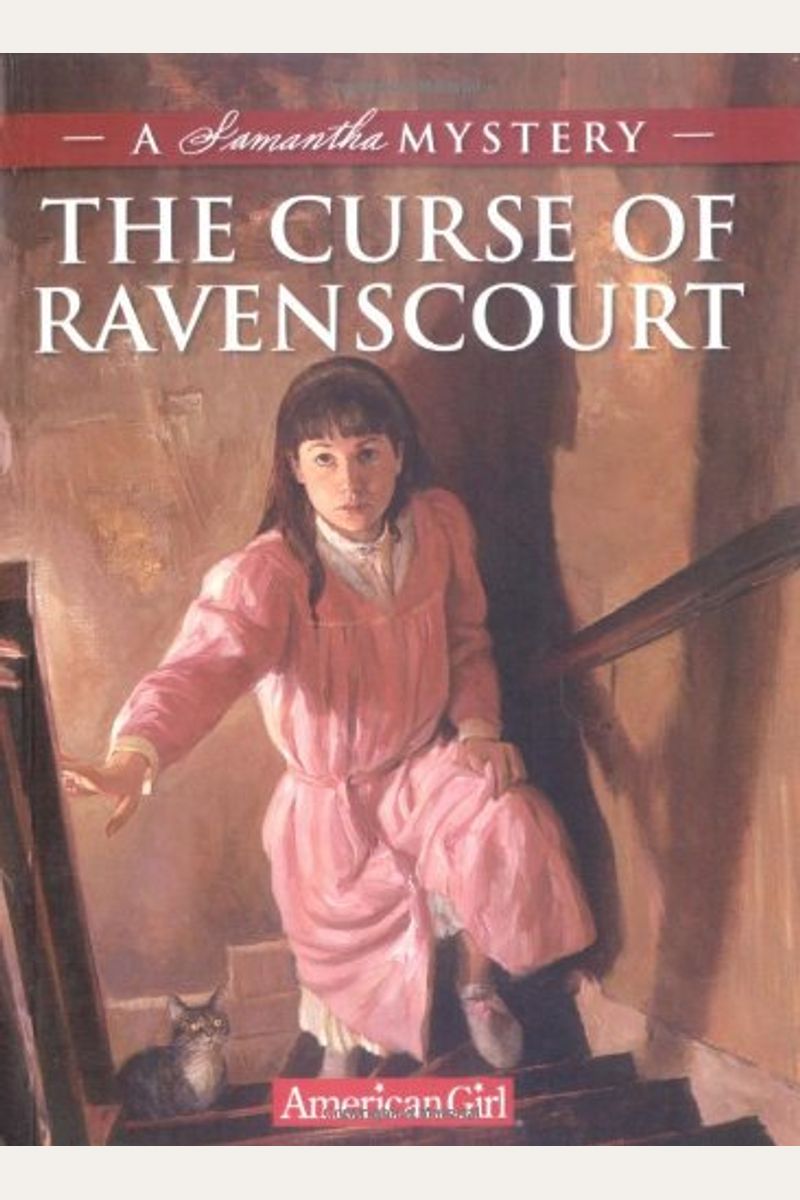 The Curse Of Ravenscourt: A Samantha Mystery