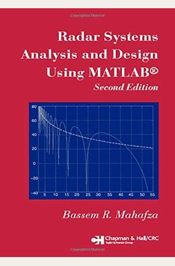 Buy Radar Systems Analysis And Design Using Matlab Second Edition Book ...
