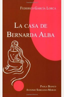 Buy La Casa De Bernarda Alba Book By: Federico Garcia Lorca