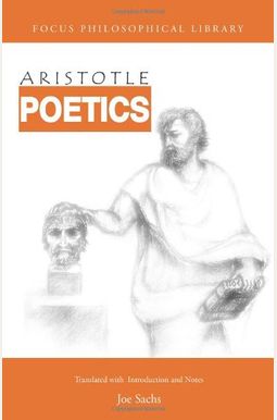 Aristotle: Poetics Aristotle: Poetics