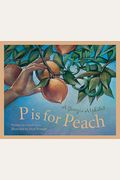 P Is for Peach: A Georgia Alphabet
