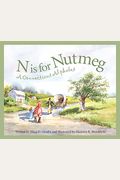 N Is for Nutmeg: A Connecticut Alphabet