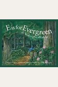 E Is for Evergreen: A Washington State Alphabet