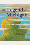 The Legend Of Michigan