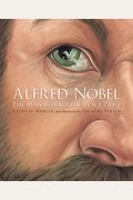 Alfred Nobel: The Man Behind The Peace Prize