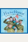 H Is For Honor: A Millitary Family Alphabet