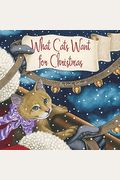 What Cats Want For Christmas
