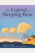The Legend of Sleeping Bear (with DVD)