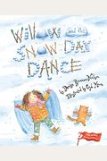 Willow And The Snow Day Dance