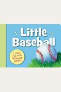 Little Baseball: Lots Of Fun With Rhyming Riddles