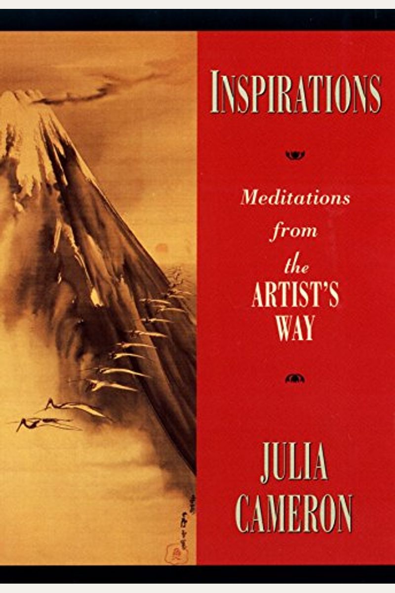 Inspirations: Meditations From The Artist's Way