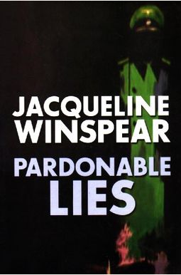 Pardonable Lies: A Maisie Dobbs Novel (Maisie Dobbs Novels) Pardonable Lies: A Maisie Dobbs Novel (Maisie Dobbs Novels)