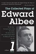 The Collected Plays Of Edward Albee, Volume 1: 1958-1965