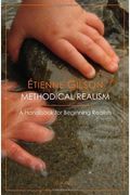 Methodical Realism: A Handbook For Beginning Realists