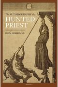 The Autobiography Of A Hunted Priest;