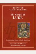 The Gospel of Luke (2nd Ed.): Ignatius Catholic Study Bible
