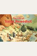 The Life Of Saint Benedict