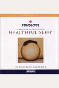 Health Journeys: A Meditation to Help You with Healthful Sleep