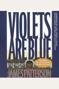 Violets Are Blue (Alex Cross)