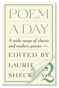Poem a Day: A Wide Range of Classic and Modern Poems
