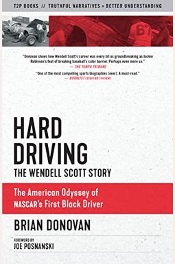 Hard Driving: The Wendell Scott Story Hard Driving: The Wendell Scott Story