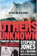 Others Unknown Timothy Mcveigh And The Oklahoma City Bombing Conspiracy