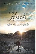 Haiti After The Earthquake