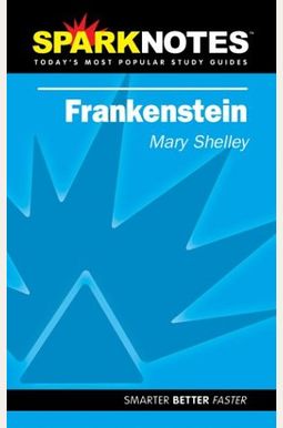 Frankenstein Sparknotes Literature Guide: Volume 27 Frankenstein Sparknotes Literature Guide: Volume 27