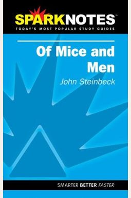 Spark Notes Of Mice and Men