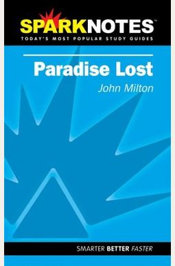 Paradise Lost (Sparknotes Literature Guide) Paradise Lost (Sparknotes Literature Guide)