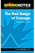 The Red Badge of Courage (Sparknotes Literature Guide)