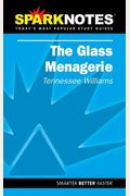 The Glass Menagerie (Sparknotes Literature Guide)