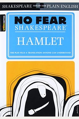 Hamlet (No Fear Shakespeare): Volume 3 Hamlet (No Fear Shakespeare): Volume 3