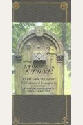 Stories in Stone: A Field Guide to Cemetery Symbolism and Iconography