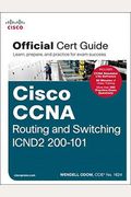CCNA Routing and Switching Icnd2 200-101 Official Cert Guide