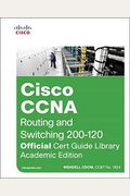 Cisco CCNA routing and Switching ICND1 100-101, ICND2 200-101 Academic Edition (Set of two Books) (Official Cert Guide)