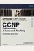 CCNP Enterprise Advanced Routing Enarsi 300-410 Official Cert Guide