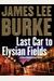 Last Car To Elysian Fields