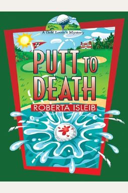 Putt To Death Putt To Death