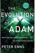 Evolution Of Adam: What The Bible Does And Doesn't Say About Human Origins