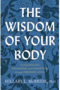 Wisdom Of Your Body