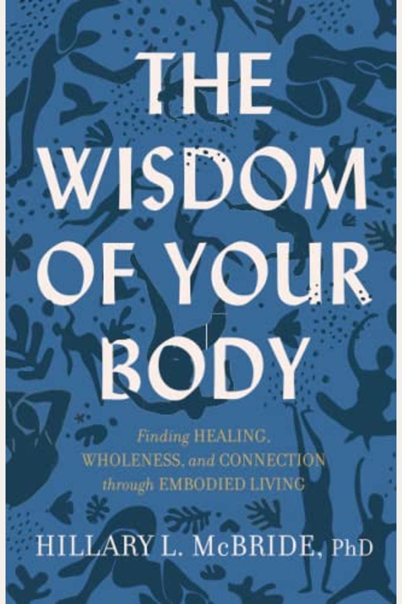 Wisdom Of Your Body