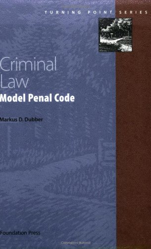 Buy Criminal Law: Model Penal Code Book By: Markus D Dubber