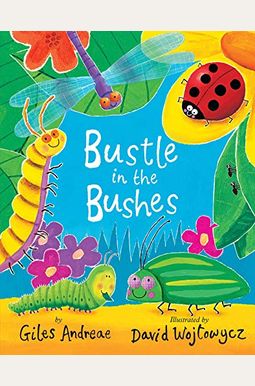 Bustle In The Bushes Bustle In The Bushes