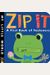 Zip It: A First Book of Fasteners